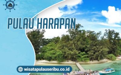 Paket Wisata Pulau Harapan